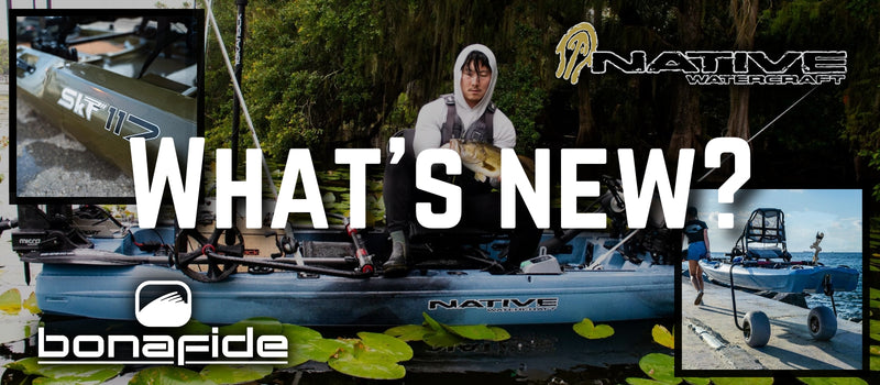 What's New? Bonafide & Native Watercraft Kayaks and Accessories – Fishing  Online