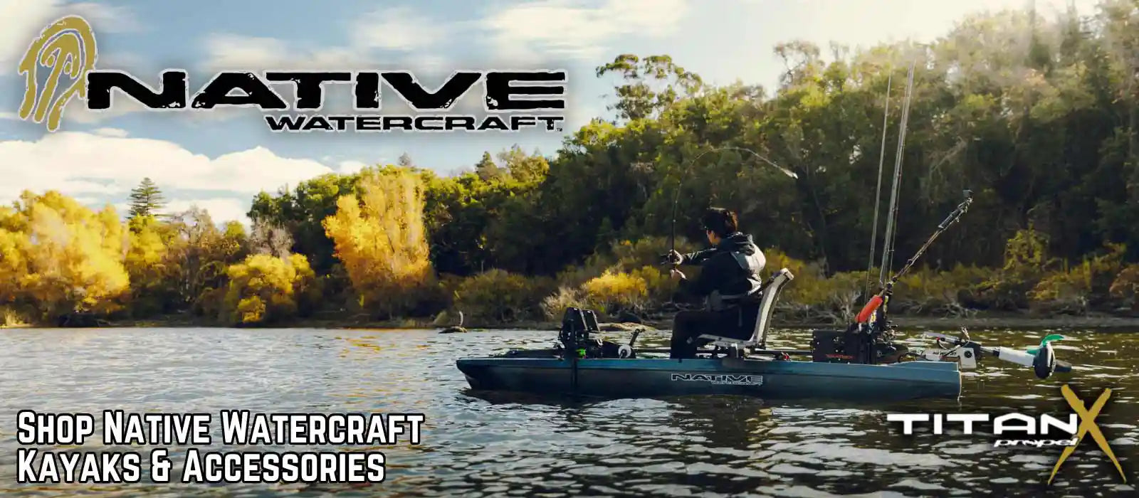 Native Watercraft Kayaks and Accessories